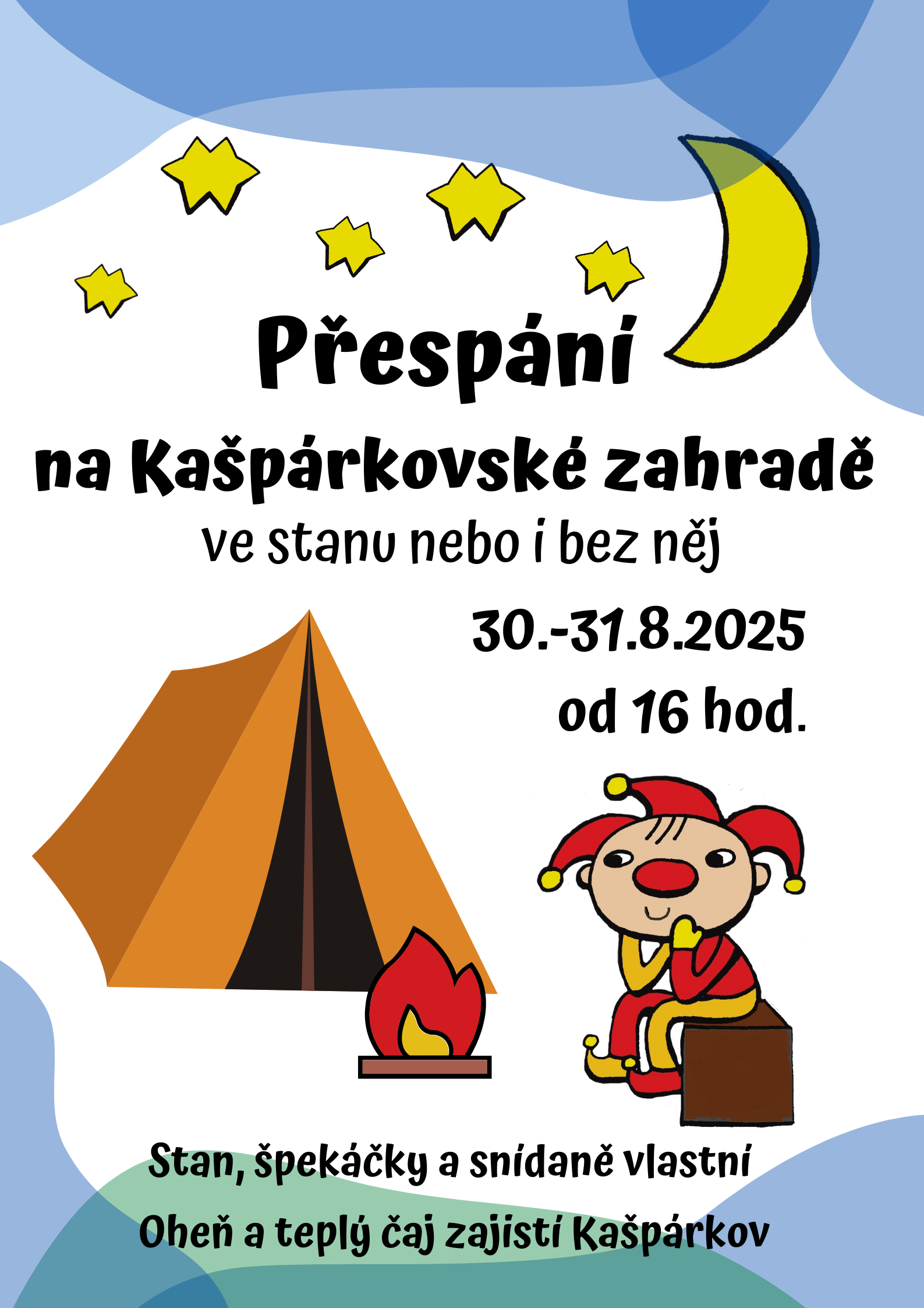 Přespání na Kašpárkovské zahradě 1
